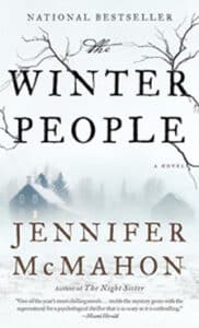 Book cover of The Winter People by Jennifer McMahon. A farmhouse in the distance across a a field in a snow storm